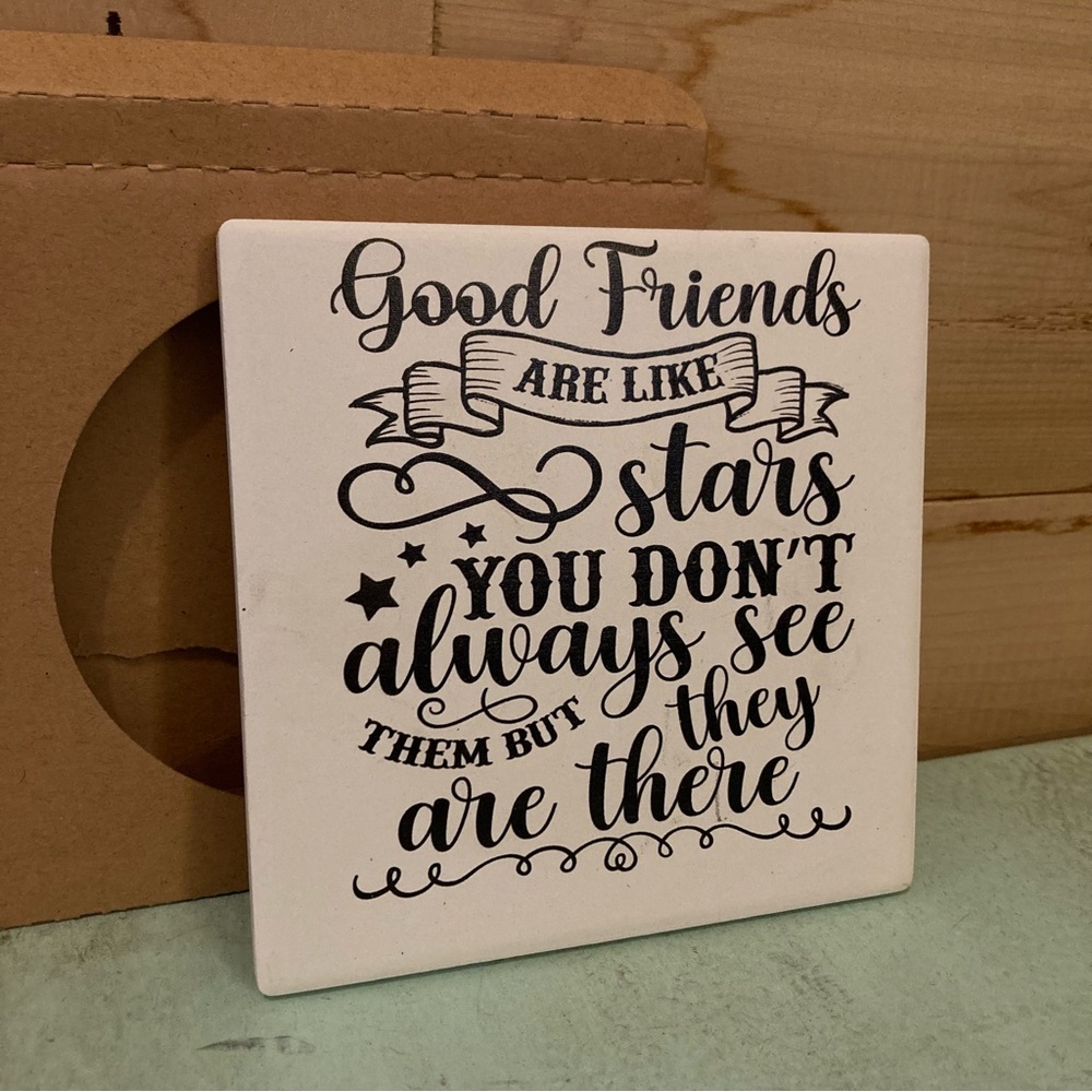 “Good Friends are Like Stars” ceramic coaster NIB